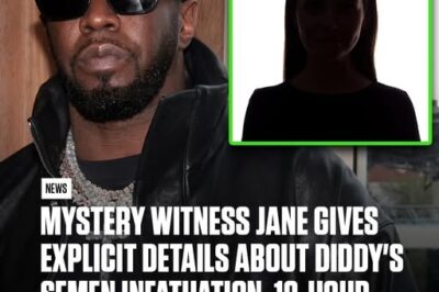 Diddy’s ex-girlfriend, the mystery witness jane , gives explicit details about diddy’s semen infatuation , 18-hour  threesomes and Puff Wanting Photos of Other Men’s Genitals